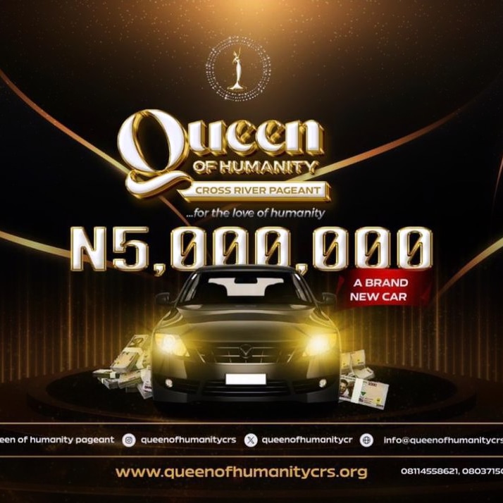 Cross River 1st Lady sponsor 20 girls to win 5 Million Naira and a Brand new Car in Queen Of Humanity Cross River Pageant.